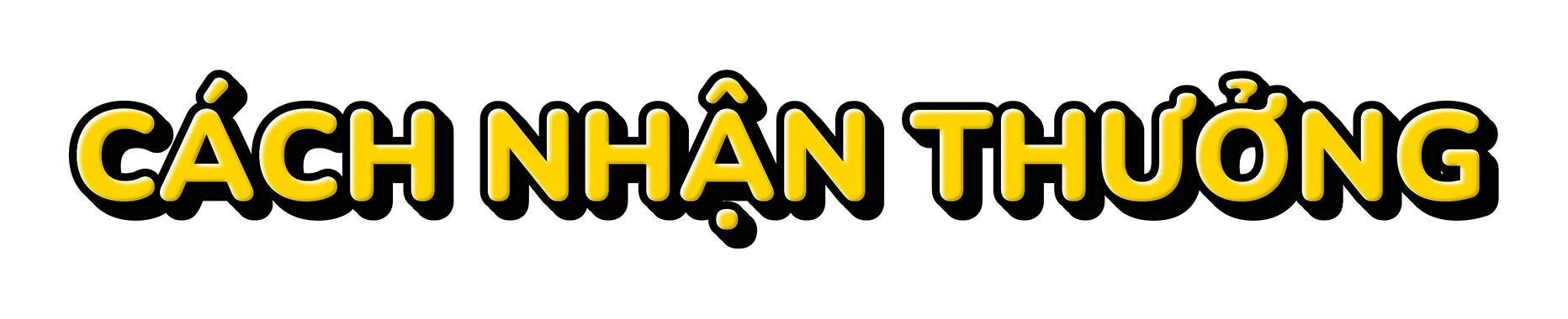Cách nhận thưởng